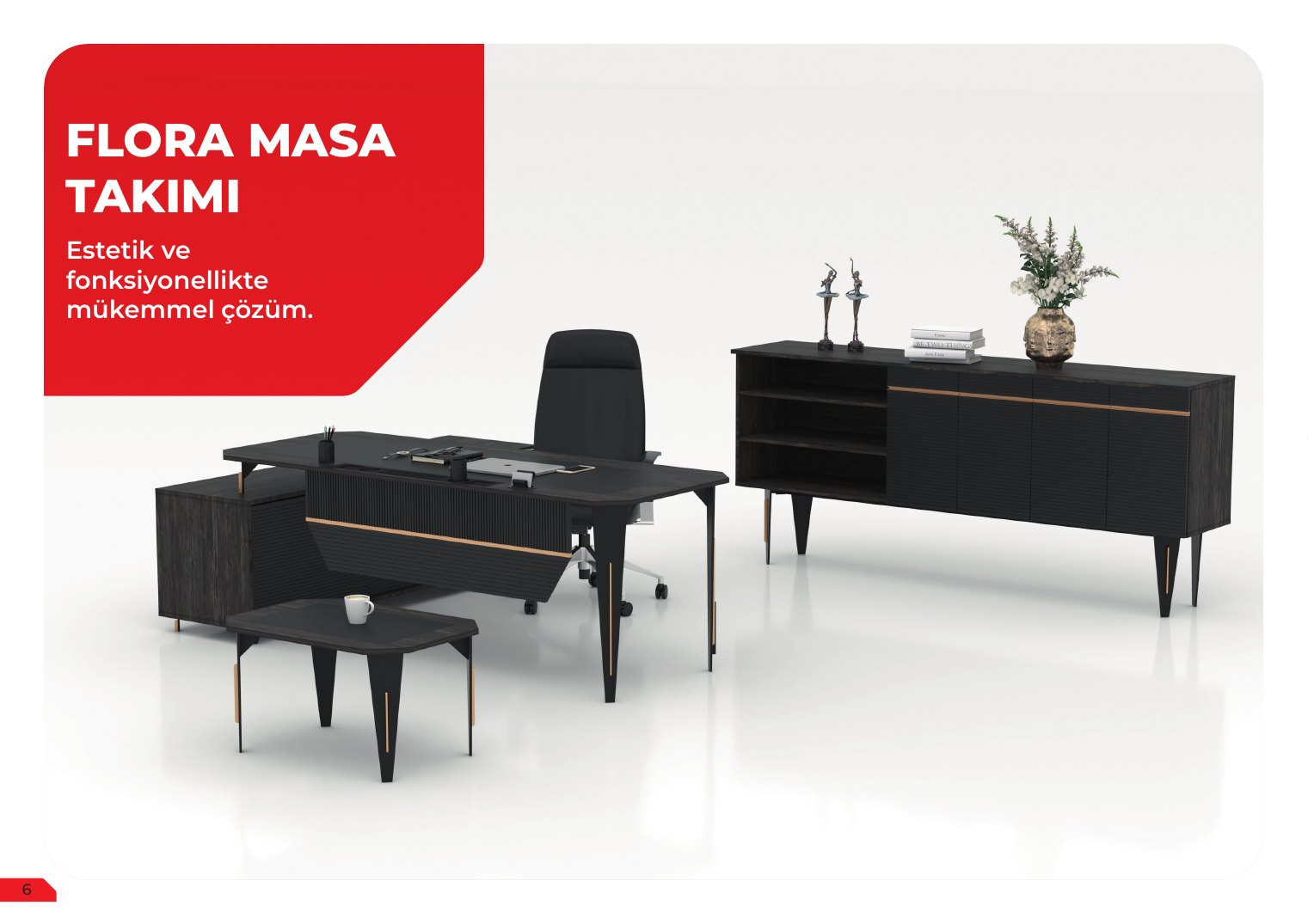 Flora Masa Takımı